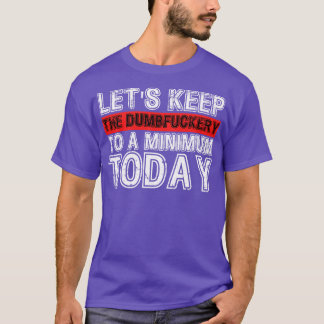 birthday vintage halloween music jobs holidays mot T-Shirt