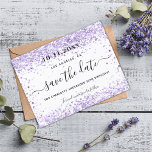 Birthday violet purple glitter save the date announcement postcard<br><div class="desc">A girly and trendy Save the Date card for a 40th (or any age) birthday party. A white colored background on the front decorated with purple, lavender colored faux glitter dust. Personalize and add a date and name/age 40. The text: Save the Date is written with a large trendy hand...</div>
