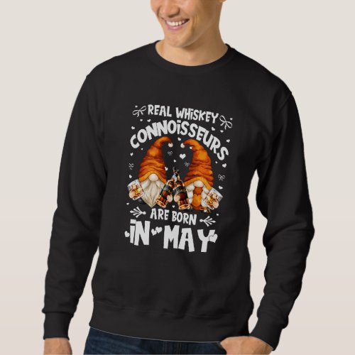 Birthday Whiskey Gnomes For Women Who Are Born In  Sweatshirt