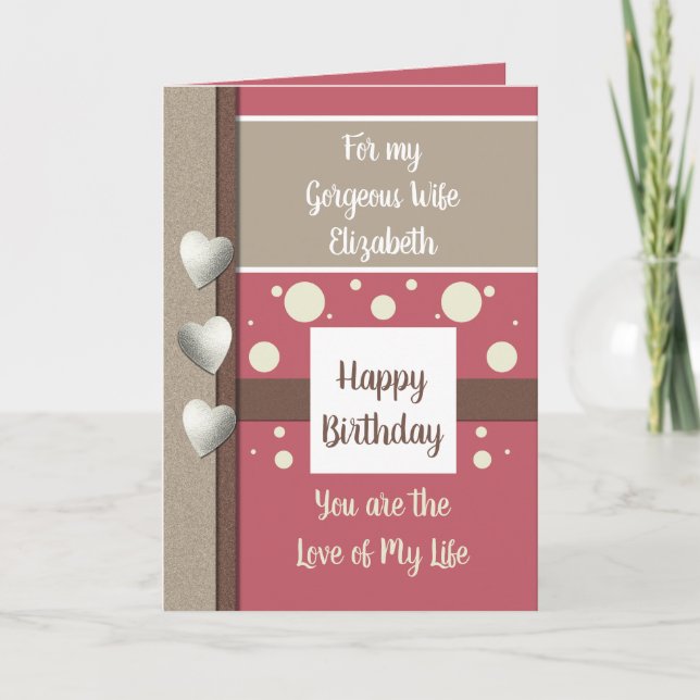 Birthday Wife the reason I smile pink and brown Card (Front)