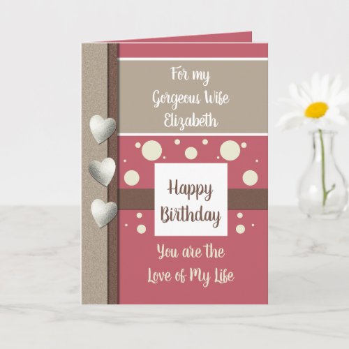 Birthday Wife the reason I smile pink and brown Card