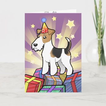 Birthday Wire Fox Terrier Card by CartoonizeMyPet at Zazzle