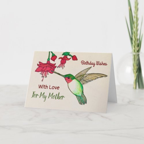 Birthday Wishers For My Mother Hummingbird Garden Card