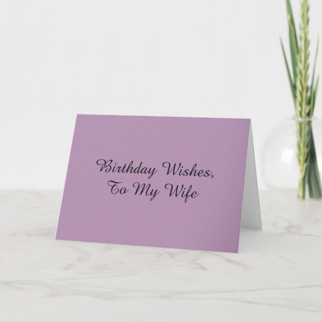 Birthday Wishes for a wife, on mauve. Card (Front)