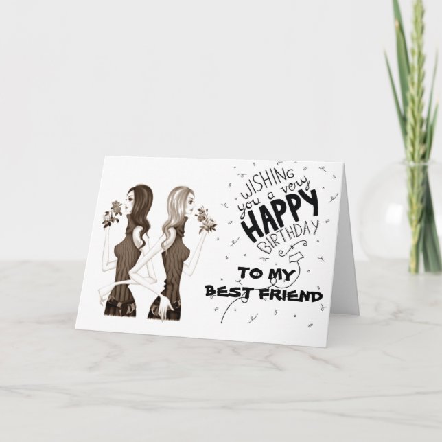 BIRTHDAY WISHES for MY ****BEST FRIEND*** Card (Front)