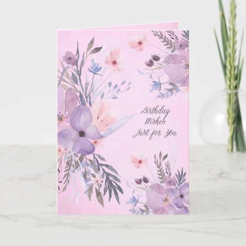 Birthday Wishes Just for You Watercolor Flowers Card