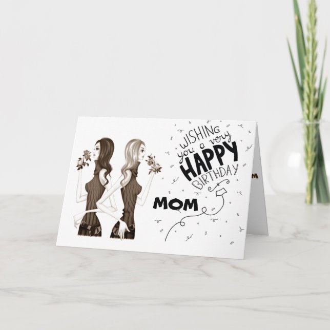 BIRTHDAY WISHES **MOM** FROM YOUR **DAUGHTER** CARD (Front)