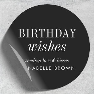 Birthday Wishes Stylish Trendy Modern Black Classic Round Sticker