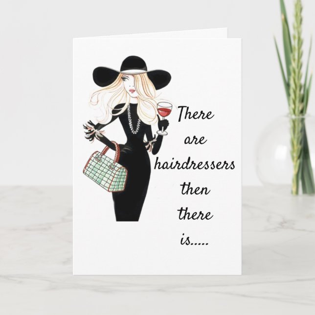 BIRTHDAY WISHES TO *BEST HAIRDRESSER* CARD (Front)