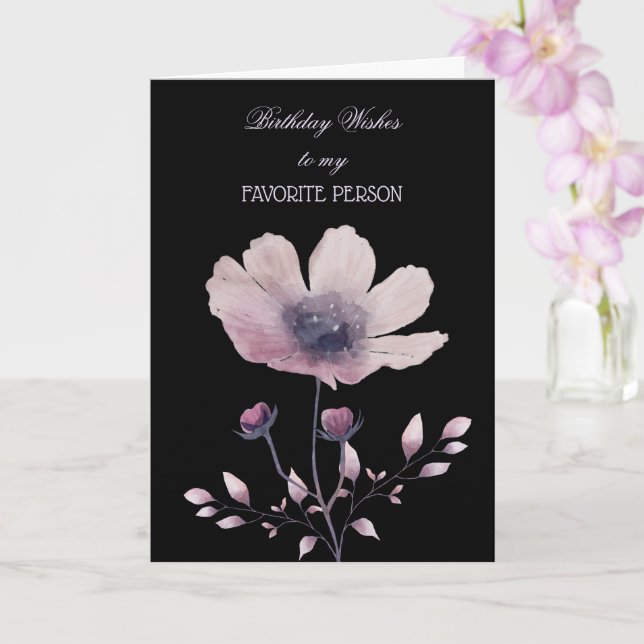 Birthday Wishes To My Favorite Person Card (Orchid)