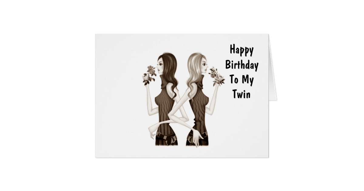 Birthday Wishes To My Twin Sister Card Zazzle Com