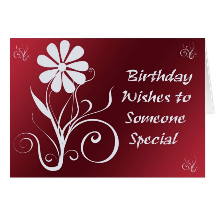 Birthday Wishes to Someone Special Greeting Card