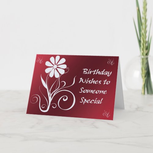 Birthday Wishes to Someone Special Greeting Card