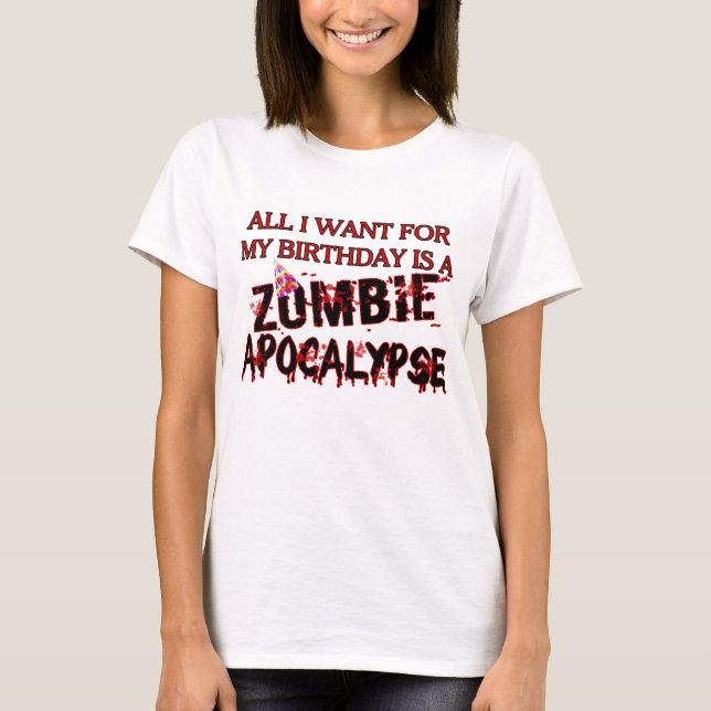 Birthday Zombie Apocalypse T-Shirt (Front)