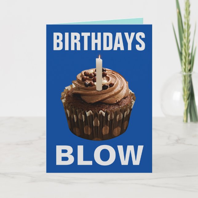 BIRTHDAYS BLOW FUNNY BIRTHDAY CARDS  (Front)