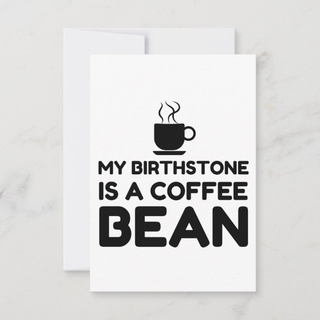 BIRTHSTONE IS A COFFEE BEAN THANK YOU CARD (Front)
