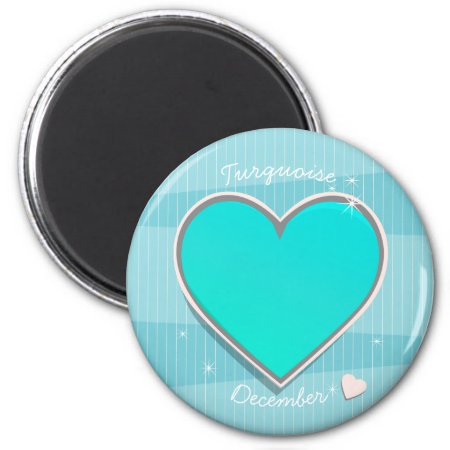 Birthstones December Turquoise Blue Heart Magnet