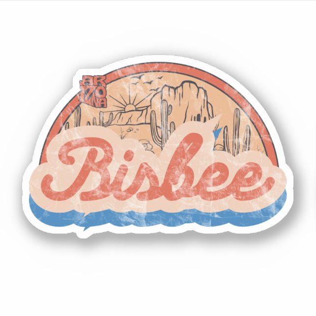  Bisbee, Arizona Sticker (Front)