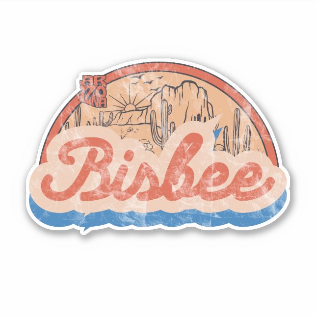  Bisbee, Arizona Sticker (Front)