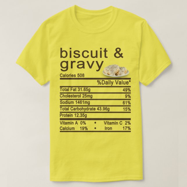 biscuit and gravy Nutrition Facts label T-Shirt (Design Front)