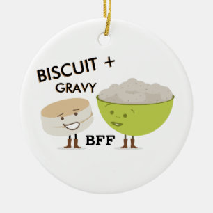 Biscuit + Gravy Best Friends Funny Ornament