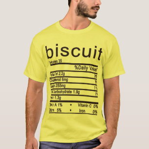 biscuit Nutrition Facts Funny Thanksgiving T-Shirt