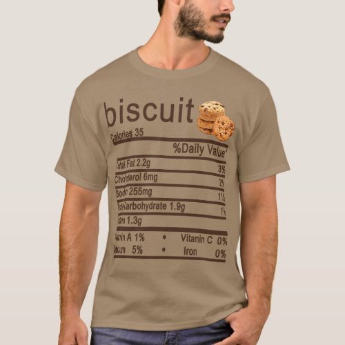 biscuit Nutrition Facts Funny Thanksgiving T_Shirt