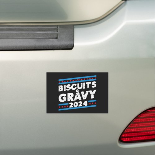 Biscuits and Gravy 2024 Presidential Election Car Magnet