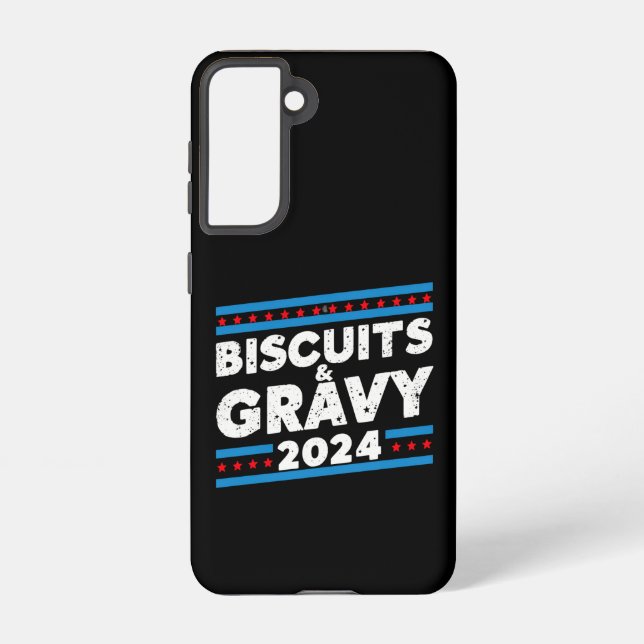 Biscuits and Gravy 2024 Presidential Election Samsung Galaxy Case (Back)
