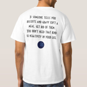 Biscuits And Gravy Are A Meal T-Shirt