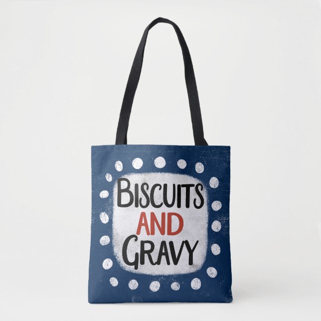 Biscuits And Gravy Tote Bag (Front)