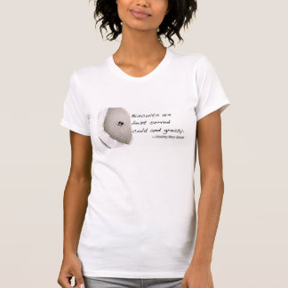 Biscuits are best served cold and greasy. T-Shirt