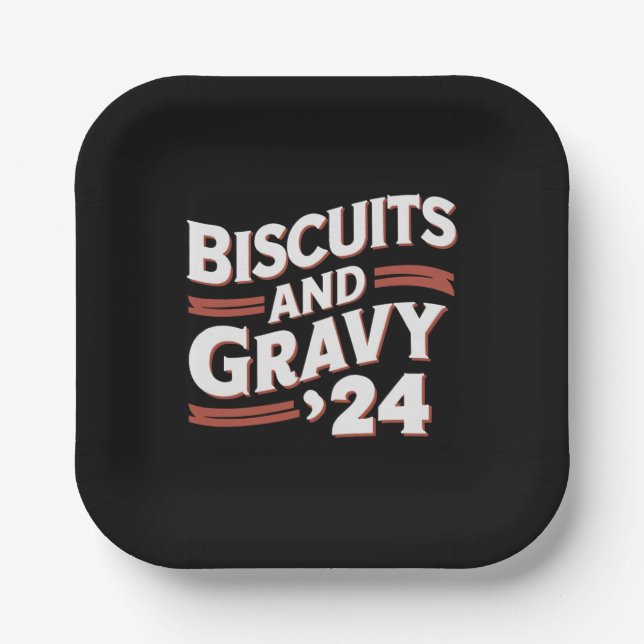 Biscuits Gravy 2024 Presidential Election Food  Paper Plates (Front)