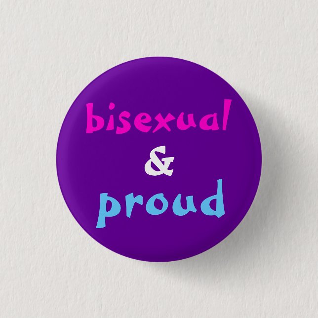 Bisexual and Proud Button (Front)