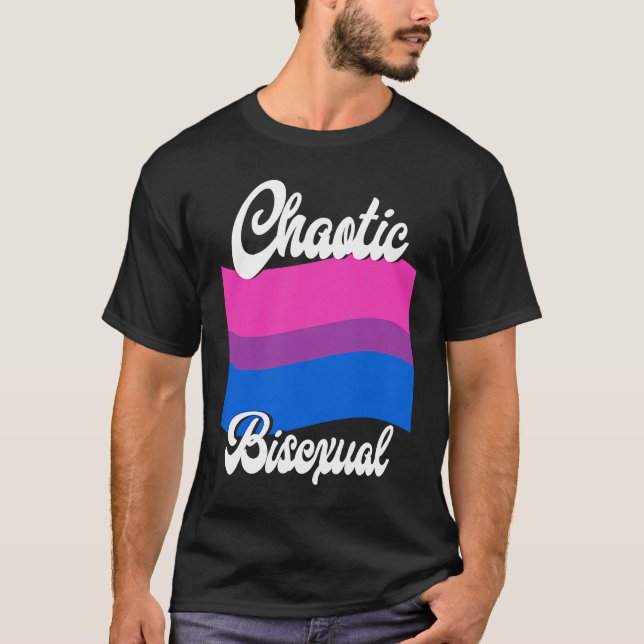Bisexual Bi Pride Flag Chaotic Bisexual T-Shirt (Front)