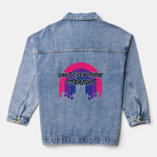 Bisexual Bi Pride Flag Rainbow Cant Even Think St Denim Jacket