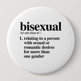 Bisexual Definition - Defined LGBTQ Terms - Button