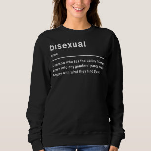 Bisexual Definition Lgbtq Gay Lesbian Queer Trans  Sweatshirt