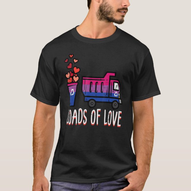 Bisexual Dump Truck Loads Of Love Bi Pride Flag Lg T-Shirt (Front)
