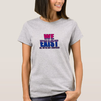 Bisexual Flag - We Exist T-Shirt