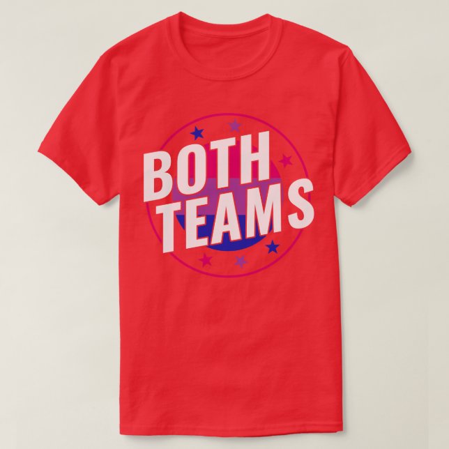 Bisexual Funny Bi Both Teams LGBT T-Shirt (Design Front)