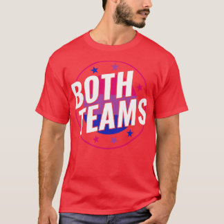 Bisexual Funny Bi Both Teams LGBT T-Shirt