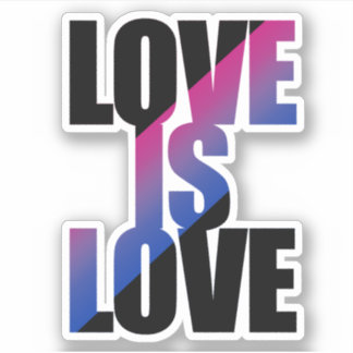 Bisexual Love is Love Sticker