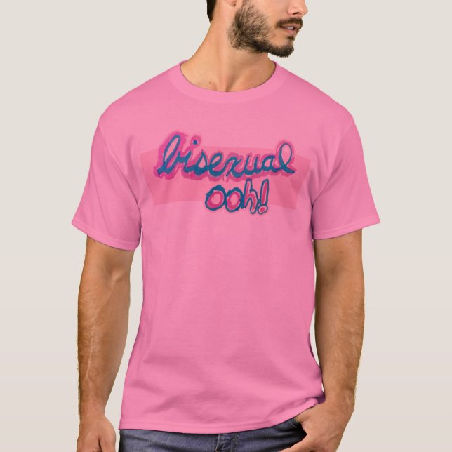 Bisexual ooh! T-Shirt (Front)