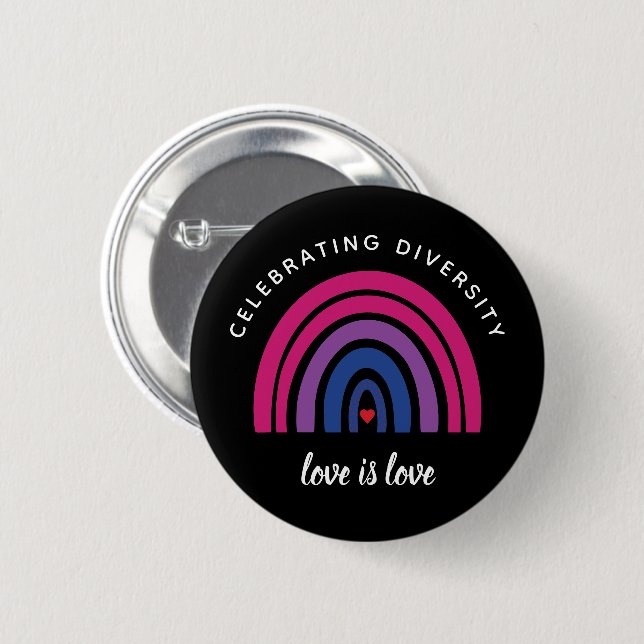 Bisexual Pride Celebrating Diversity Love Is Love Button (Front & Back)