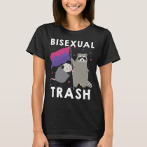 Bisexual Trash Gay Pride Rainbow LGBT Raccoon Poss T-Shirt