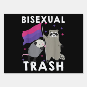 Bisexual Trash Gay Pride Rainbow LGBT Raccoon Sign