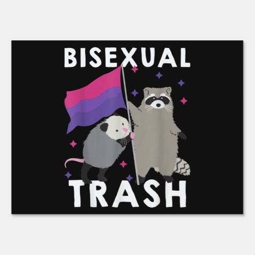Bisexual Trash Gay Pride Rainbow LGBT Raccoon Sign