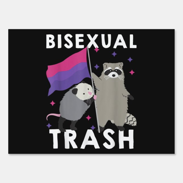 Bisexual Trash Gay Pride Rainbow LGBT Raccoon Sign (Front)