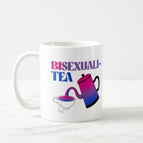 Bisexuali_tea Bisexualitea Coffee Mug
